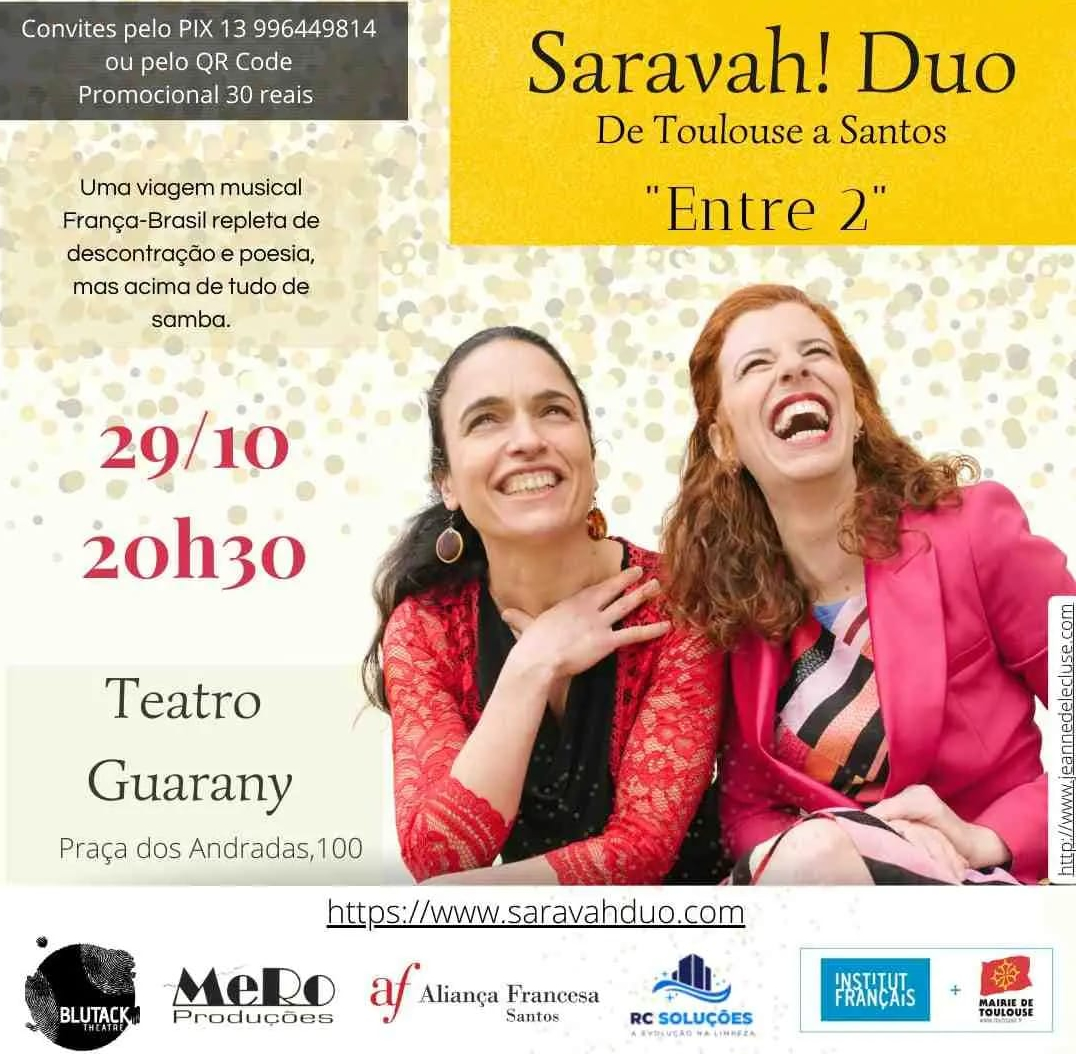 Saravah! Duo de Toulouse a Santos